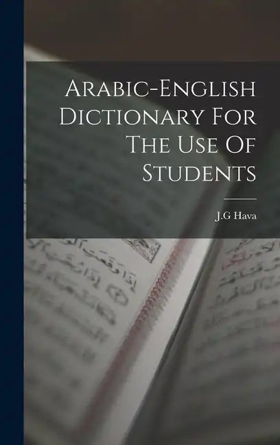 Arabic-english Dictionary For The Use Of Students - Hardcover