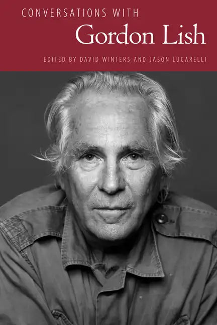 Conversations with Gordon Lish - Paperback