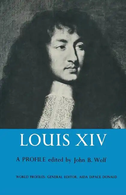 Louis XIV: A Profile - Paperback