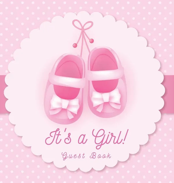 It's a Girl! Baby Shower Guest Book: Pink Ballerina Tutu Theme, Wishes to Baby and Advice for Parents, Guests Sign in Personalized with Address Space, - Hardcover