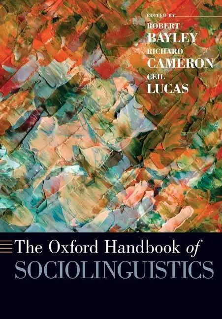 The Oxford Handbook of Sociolinguistics - Paperback