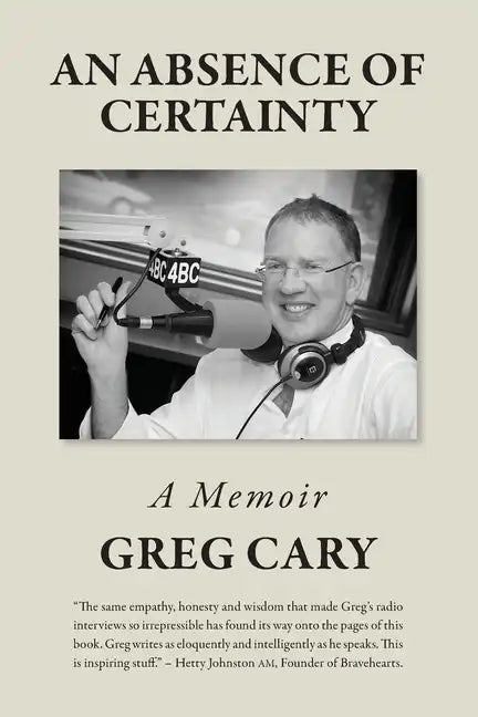 An Absence of Certainty - Paperback