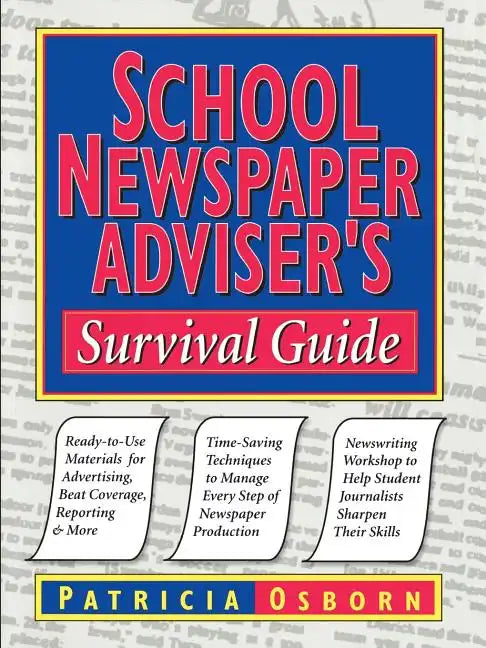 School Newspaper Adviser's Survival Guide - Paperback