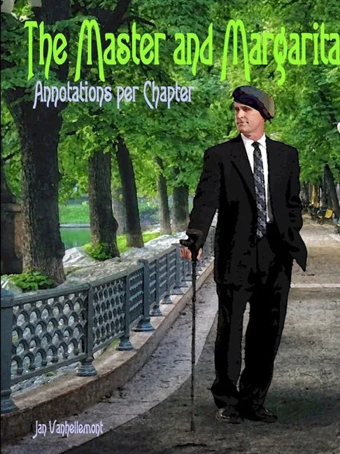 The Master and Margarita. Annotations per chapter - Paperback