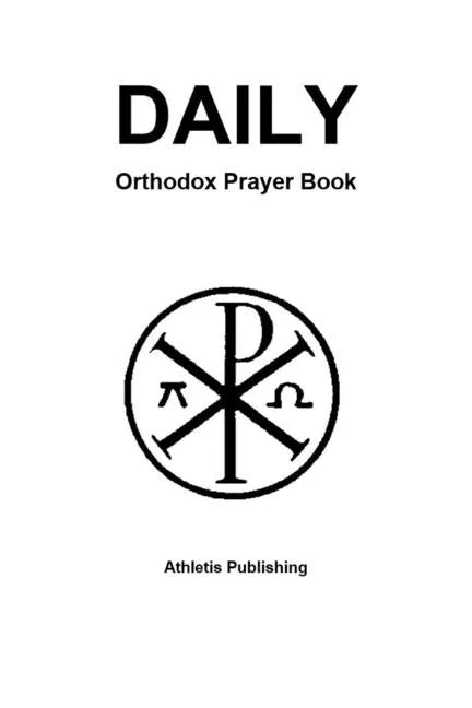 Daily Orthodox Prayer Book - Paperback