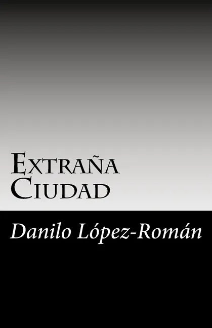 Extraña Ciudad - Paperback