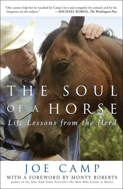 The Soul of a Horse: Life Lessons from the Herd - Paperback