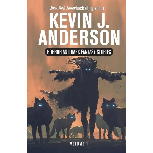 Horror and Dark Fantasy Stories Volume 1 - Paperback