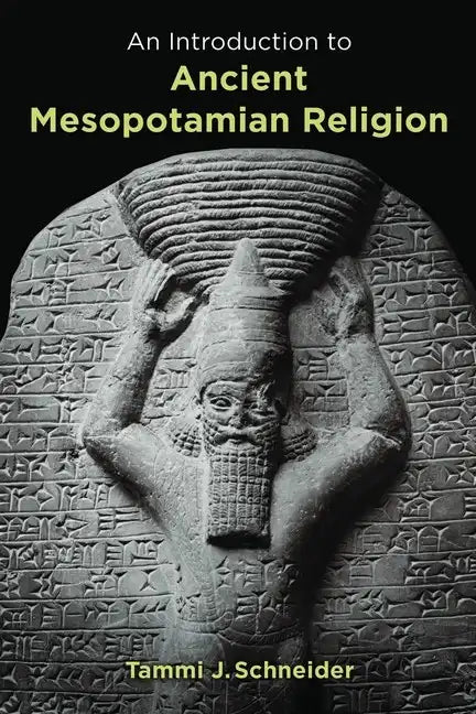 Introduction to Ancient Mesopotamian Religion - Paperback