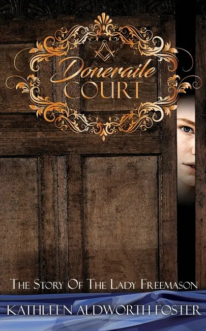 Doneraile Court: The Story of The Lady Freemason - Paperback