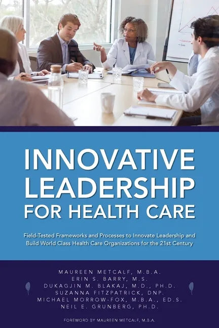 Innovative Leadership for Health Care - Paperback