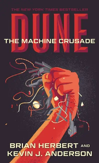 Dune: The Machine Crusade: Book Two of the Legends of Dune Trilogy - Paperback