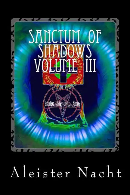 Sanctum of Shadows Volume III: Spiritus Occultus - Paperback