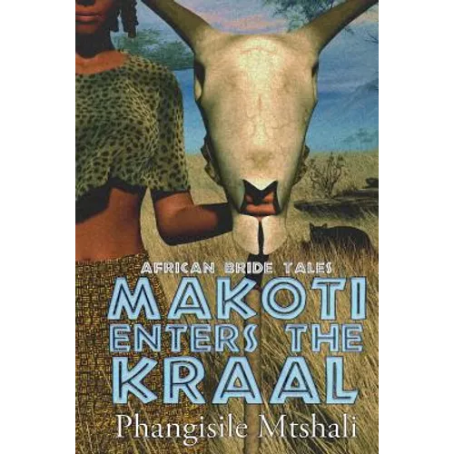 Makoti Enters The Kraal - Paperback
