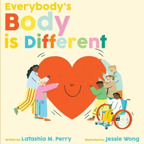 Everybody's Body is Different - Paperback