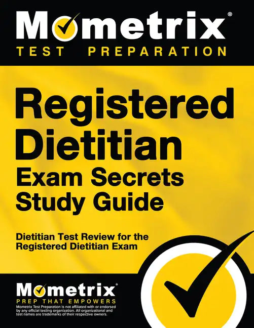 Registered Dietitian Exam Secrets Study Guide: Dietitian Test Review for the Registered Dietitian Exam - Paperback