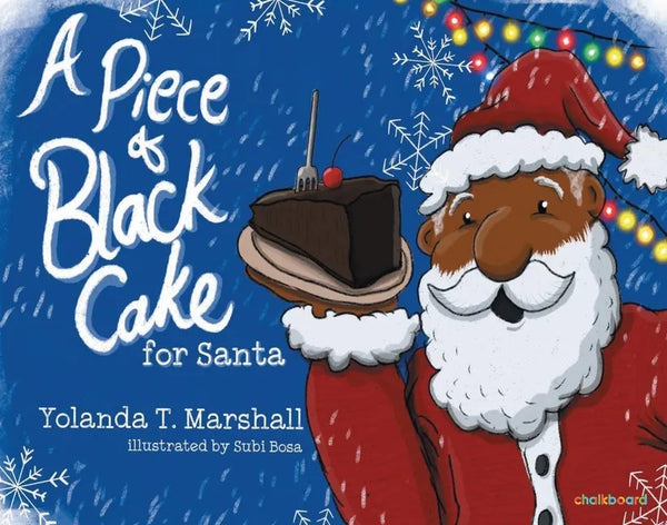 A Piece of Black Cake for Santa - Paperback