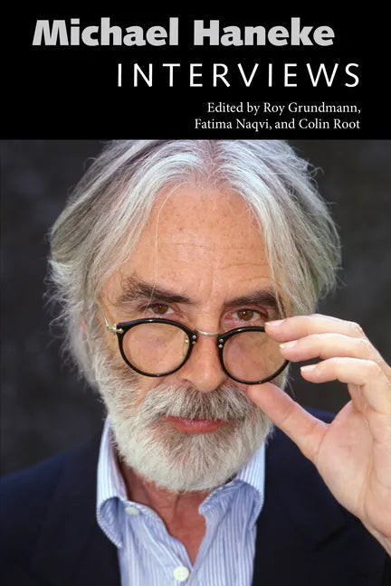 Michael Haneke: Interviews - Paperback