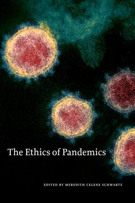 The Ethics of Pandemics - Paperback