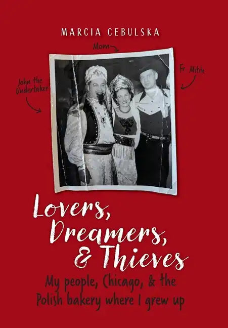 Lovers, Dreamers, & Thieves - Hardcover