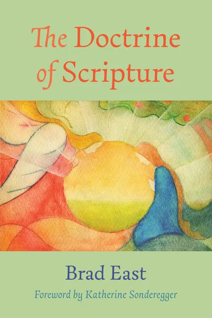 The Doctrine of Scripture - Hardcover