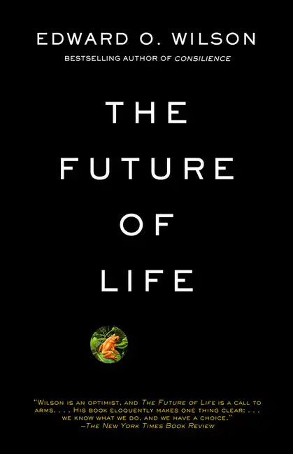 The Future of Life: ALA Notable Books for Adults - Paperback
