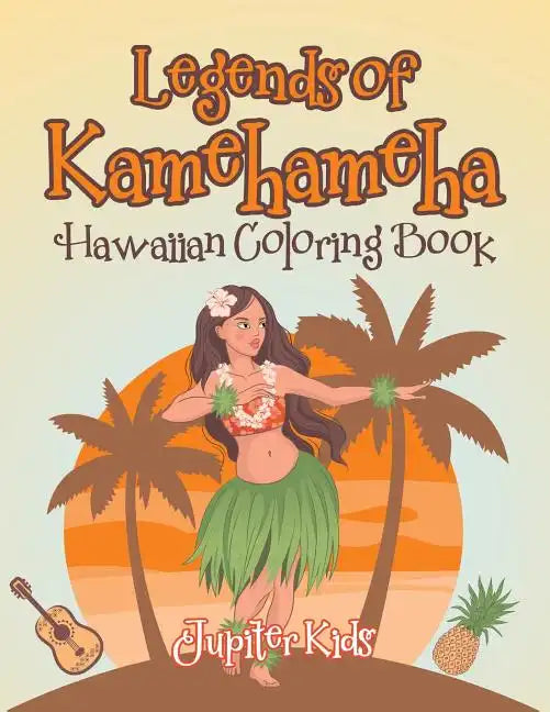 Legends of Kamehameha Hawaiian Coloring Book - Paperback