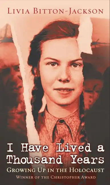 I Have Lived a Thousand Years: Growing Up in the Holocaust - Paperback