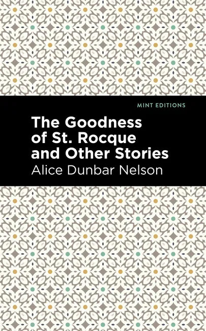 The Goodness of St. Rocque and Other Stories - Paperback