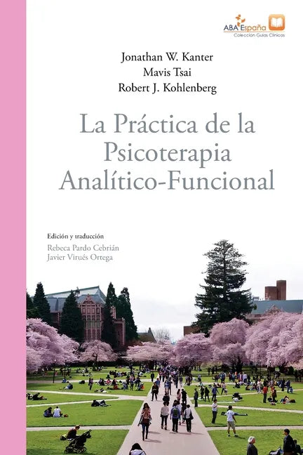La práctica de la psicoterapia analítico-funcional - Paperback