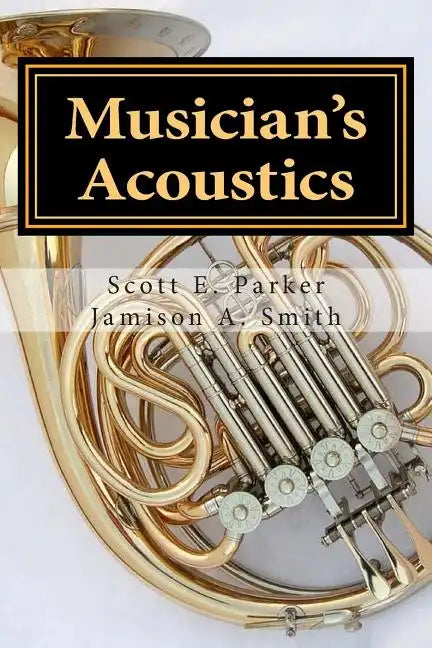Musician's Acoustics - Paperback