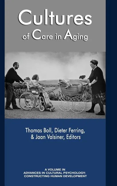 Cultures of Care in Aging Cultures of Care in Aging - Hardcover