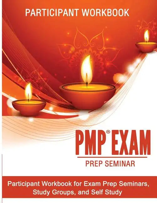PMP Exam Prep Seminar Workbook 2017 - Paperback