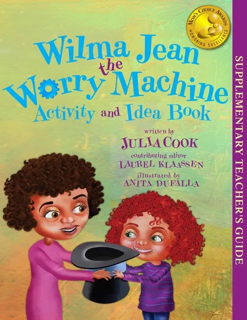 Wilma Jean the Worry Machine Activity and Idea Book - Paperback