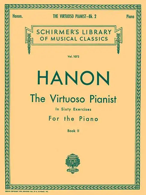 Virtuoso Pianist in 60 Exercises - Book 2: Schirmer Library of Classics Volume 1072 Piano Technique - Paperback