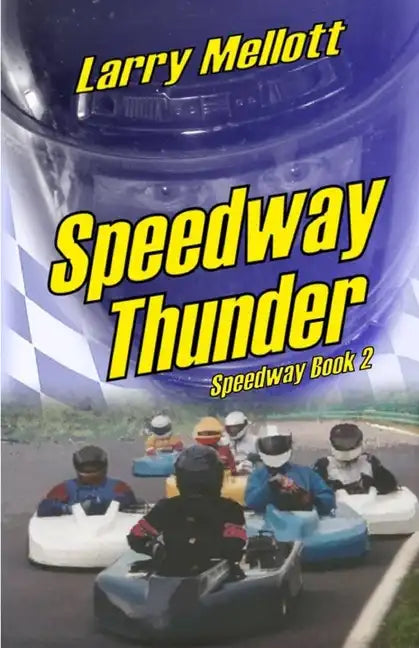 Speedway Thunder - Paperback
