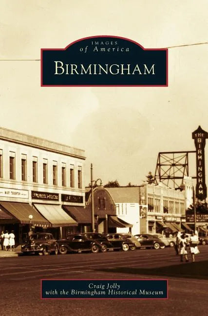 Birmingham - Hardcover