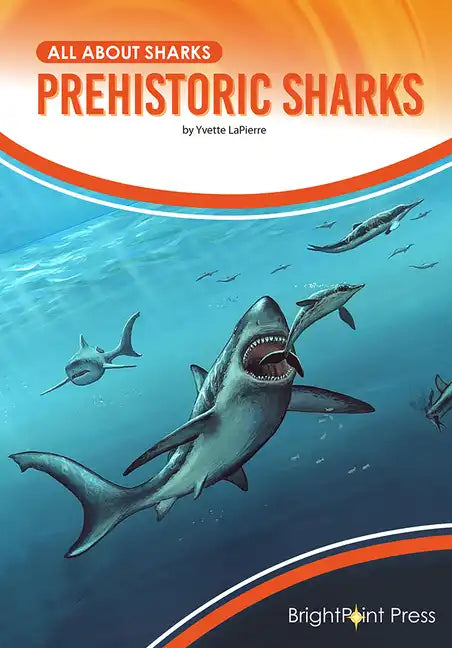 Prehistoric Sharks - Hardcover