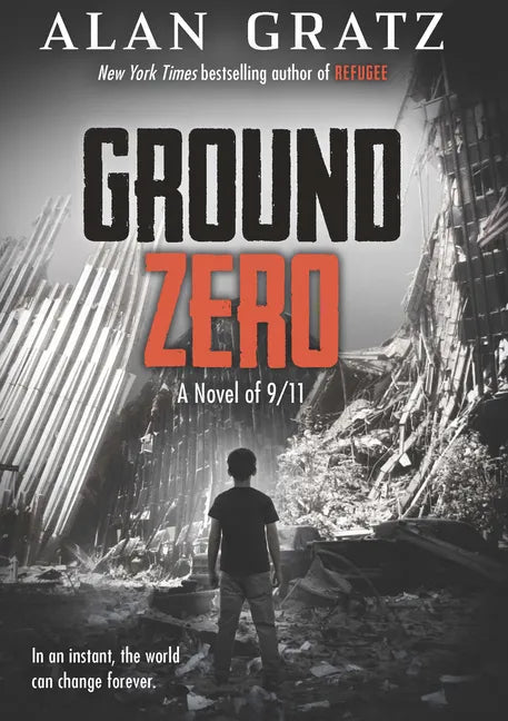 Ground Zero: A Novel of 9/11 - Library Binding