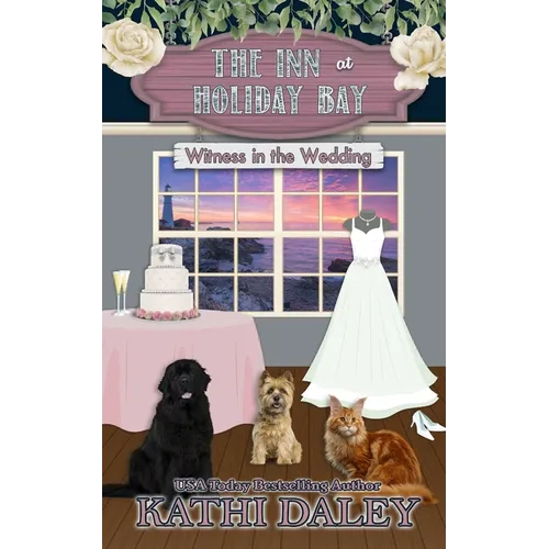 The Inn at Holiday Bay: Witness in the Wedding - Paperback
