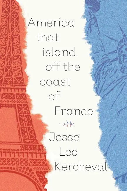America That Island Off the Coast of France - Paperback