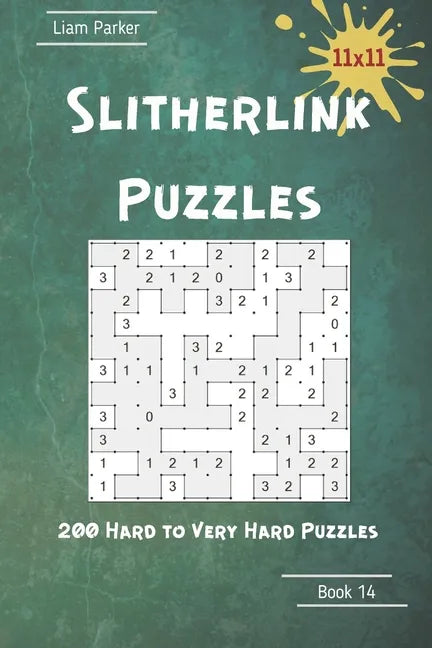 Slitherlink Puzzles - 200 Hard to Very Hard Puzzles 11x11 Book 14 - Paperback