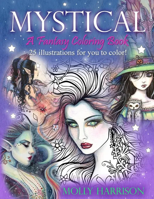 Mystical - A Fantasy Coloring Book: Mystical Creatures For you to Color! - Paperback