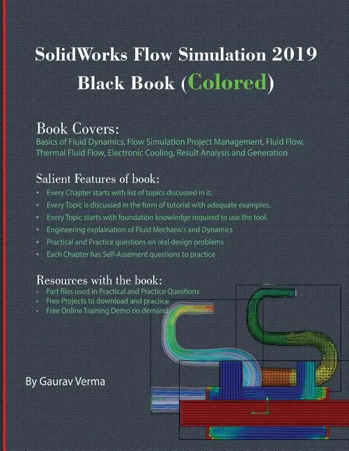 SolidWorks Flow Simulation 2019 Black Book (Colored) - Paperback