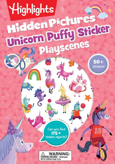 Unicorn Hidden Pictures Puffy Sticker Playscenes: Unicorn Hidden Pictures Puffy Sticker Playscenes (Highlights Puffy Sticker Playscenes): Unicorn Stic - Paperback