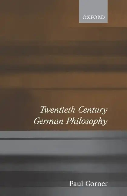 Twentieth Century German Philosophy - Paperback