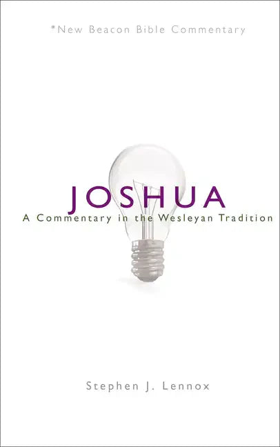 Nbbc, Joshua: A Commentary in the Wesleyan Tradition - Paperback