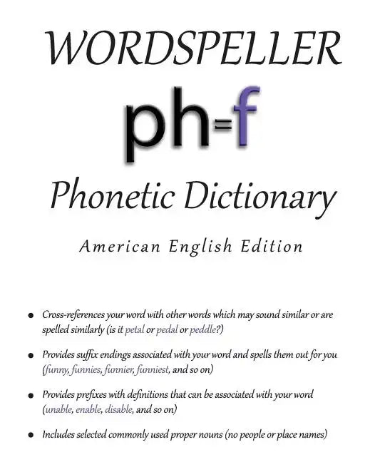 Wordspeller Phonetic Dictionary: American English Edition - Paperback