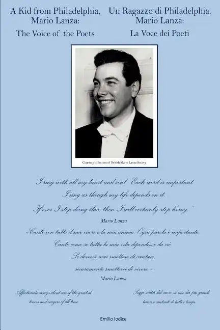 A Kid From Philadelphia,: Mario Lanza: The Voice of the Poets - Paperback
