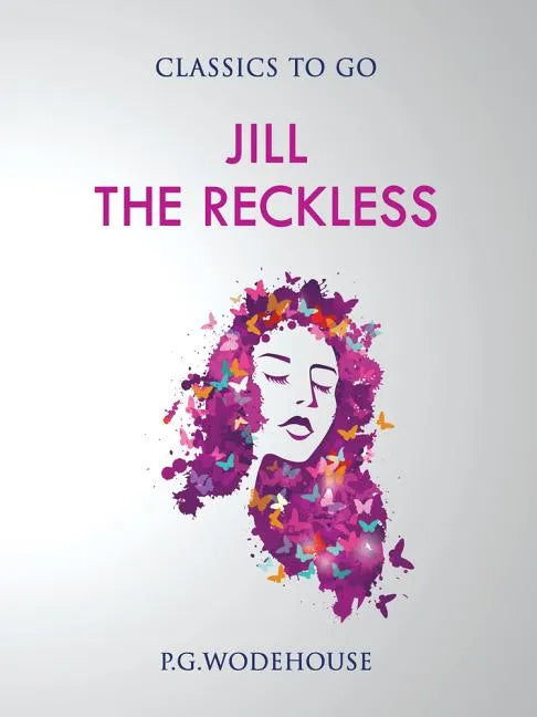 Jill the Reckless - Paperback